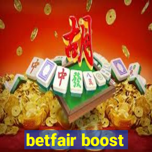 betfair boost